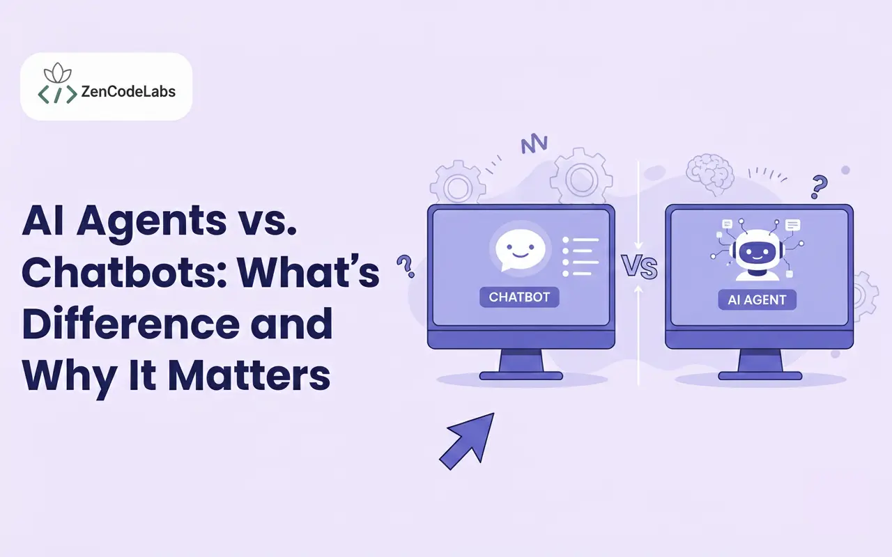 AI Agents vs. Chatbots: What’s the Difference and Why It Matters